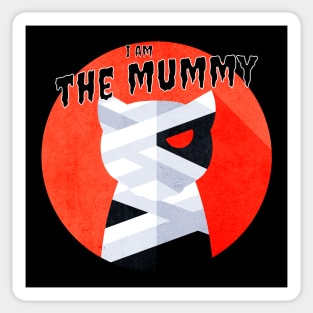 I am the Mummy Sticker